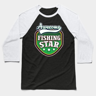 Fishing Star Baseball T-Shirt